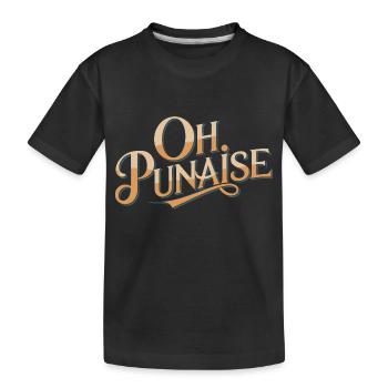 Oh punaise - T-shirt bio Premium Enfant - noir - Devant