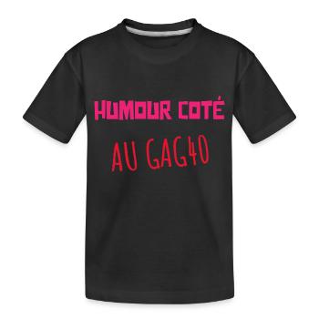 HUMOUR COTÉ AU GAG 40 ! - T-shirt bio Premium Enfant - noir - Devant