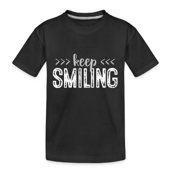 Keep smiling - Smile on - Kids' Premium Organic T-Shirt - black - Front