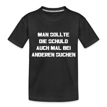 Spruch Schuld - Kinder Premium Bio T-Shirt - Schwarz - Vorne