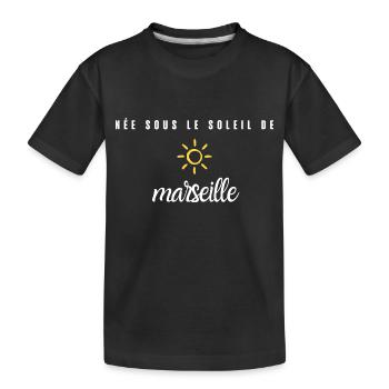 née sous le soleil de Marseille - T-shirt bio Premium Enfant - noir - Devant