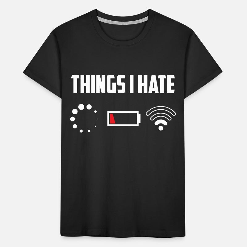 Things I Hate Programmer Coder Coding Developer So Kinder Premium Bio T-Shirt