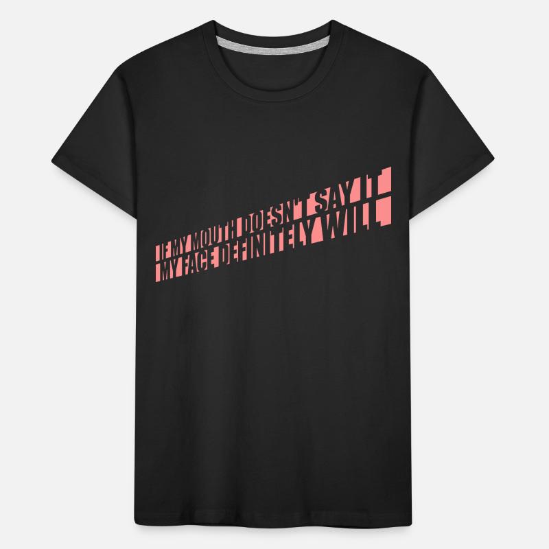 Mon visage le fera certainement T-shirt bio Premium Enfant
