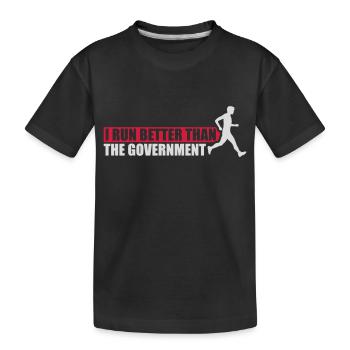 mieux fonctionner que le gouvernement - T-shirt bio Premium Enfant - noir - Devant