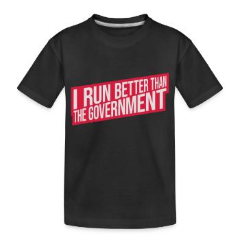 mieux fonctionner que le gouvernement - T-shirt bio Premium Enfant - noir - Devant
