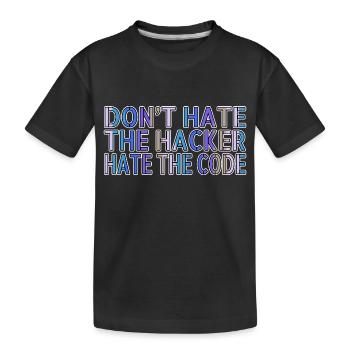 anonymous hacker analyst funny sayings - Kinder Premium Bio T-Shirt - Schwarz - Vorne