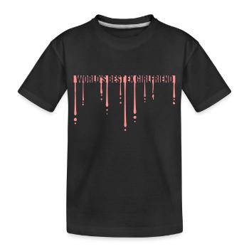 World's Best Ex Girlfriend - Kids' Premium Organic T-Shirt - black - Front