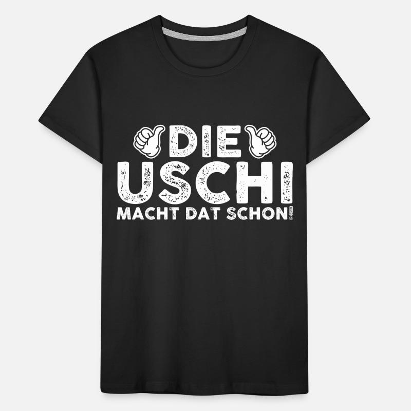 Die Uschi Macht Dat Schon Kinder Premium Bio T-Shirt