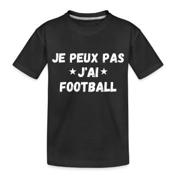 je peux pas j'ai football - T-shirt bio Premium Enfant - noir - Devant