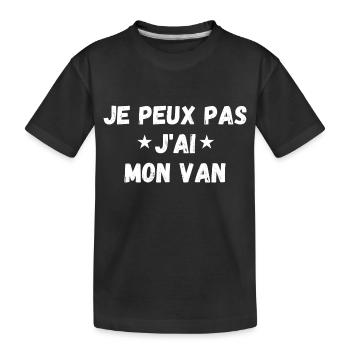 je peux pas j'ai mon van - T-shirt bio Premium Enfant - noir - Devant
