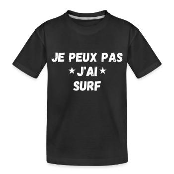 je peux pas j'ai surf - T-shirt bio Premium Enfant - noir - Devant