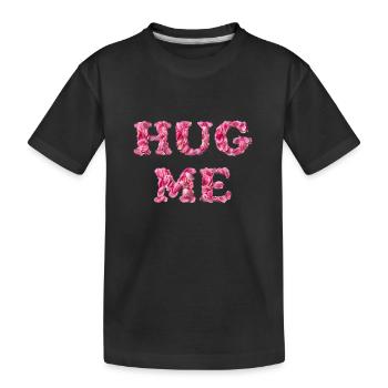 Hug Me with rose petals - Kids' Premium Organic T-Shirt - black - Front