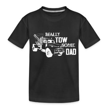 Vraiment remorqueur - Un peu de papa conducteur de dépanneuse camionnage - T-shirt bio Premium Enfant - noir - Devant
