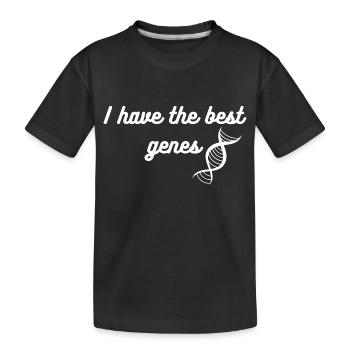 I have the best genes - Kids' Premium Organic T-Shirt - black - Front