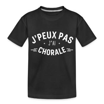 J'Peux pas j'Ai Chorale - T-shirt bio Premium Enfant - noir - Devant
