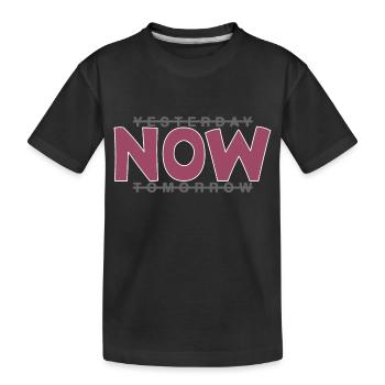 Live now - live in the here and now - Kids' Premium Organic T-Shirt - black - Front