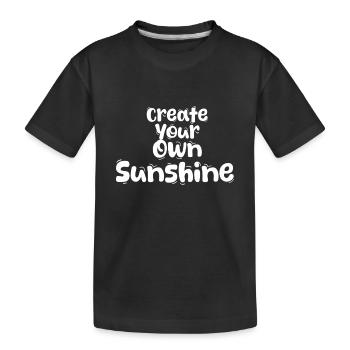 Créez votre propre soleil - T-shirt bio Premium Enfant - noir - Devant