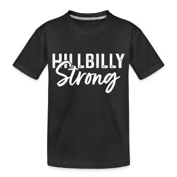 Hillbilly Strong - Kinder Premium Bio T-Shirt - Schwarz - Vorne