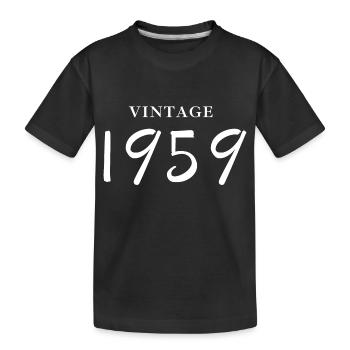 Vintage 1959 - Birthday Gift Idea - Kids' Premium Organic T-Shirt - black - Front