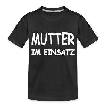 Mutter - Kinder Premium Bio T-Shirt - Schwarz - Vorne