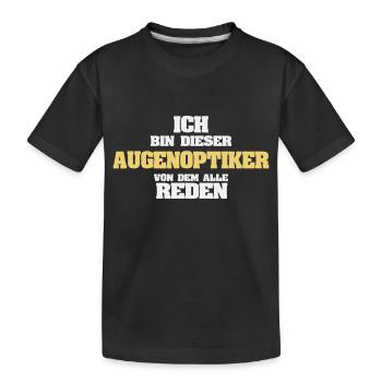 Profession : Opticien - T-shirt bio Premium Enfant - noir - Devant