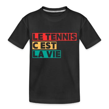 tennis is life tennisman,Tennis - Kids' Premium Organic T-Shirt - black - Front