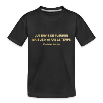 Pas le temps - T-shirt bio Premium Enfant - noir - Devant