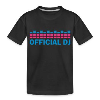 official dj - Kids' Premium Organic T-Shirt - black - Front
