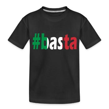 Hashtag Basta Ialien Italienisch Statement - Kinder Premium Bio T-Shirt - Schwarz - Vorne