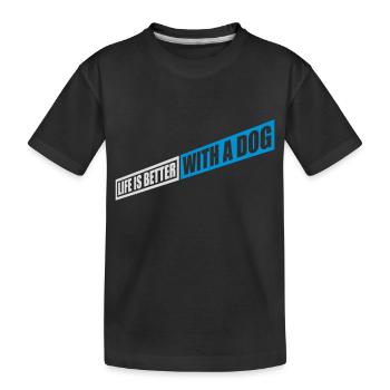 better with a dog - Kids' Premium Organic T-Shirt - black - Front
