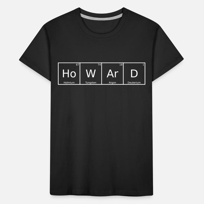 Howard Surname First Name Chemistry Periodic Table Elements Kids' Premium Organic T-Shirt