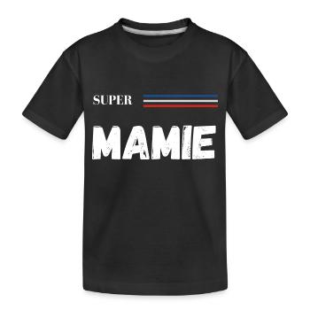 super mamie - t-shirt assorti - T-shirt bio Premium Enfant - noir - Devant