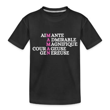 maman aimante admirable magnifique courageuse - T-shirt bio Premium Enfant - noir - Devant