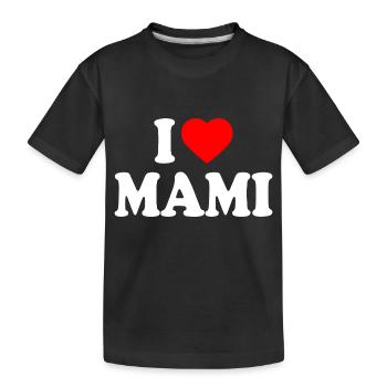 I love mami - Kids' Premium Organic T-Shirt - black - Front