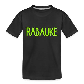 Rabauke - ungehobelter Mensch - ungezogenes Kind - Kinder Premium Bio T-Shirt - Schwarz - Vorne