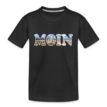 Moin sagt man in Norddeutschland - Kids' Premium Organic T-Shirt - black - Front