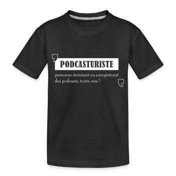 PODCASTuriste - T-shirt bio Premium Enfant - noir - Devant