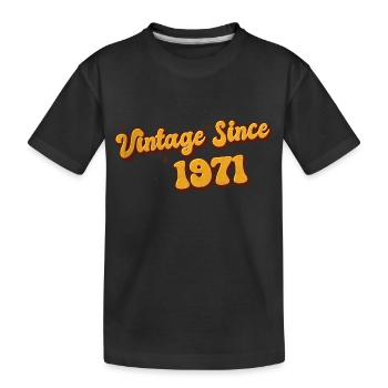 Jahrgang seit 1971 52 Jahre alt - Groovy 52. - Kinder Premium Bio T-Shirt - Schwarz - Vorne