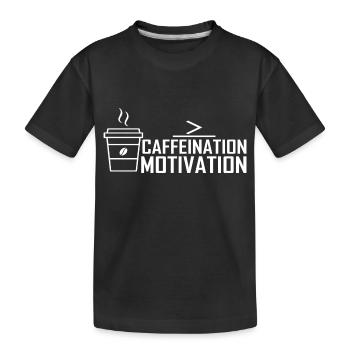 Caffeine Motivation - Kids' Premium Organic T-Shirt - black - Front