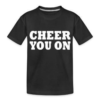 Cheer you on - T-shirt bio Premium Enfant - noir - Devant