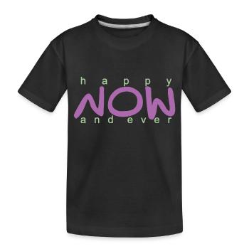 heureux maintenant et pour toujours. - T-shirt bio Premium Enfant - noir - Devant