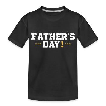FÊTE DES PÈRES - T-shirt bio Premium Enfant - noir - Devant