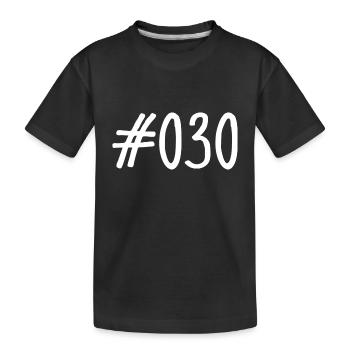 #030 - Hashtag 030 - Vorwahl - Berlin - Hauptstadt - Kinder Premium Bio T-Shirt - Schwarz - Vorne