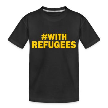 With refugees - Kids' Premium Organic T-Shirt - black - Front