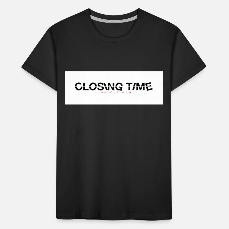 closing time Kids' Premium Organic T-Shirt