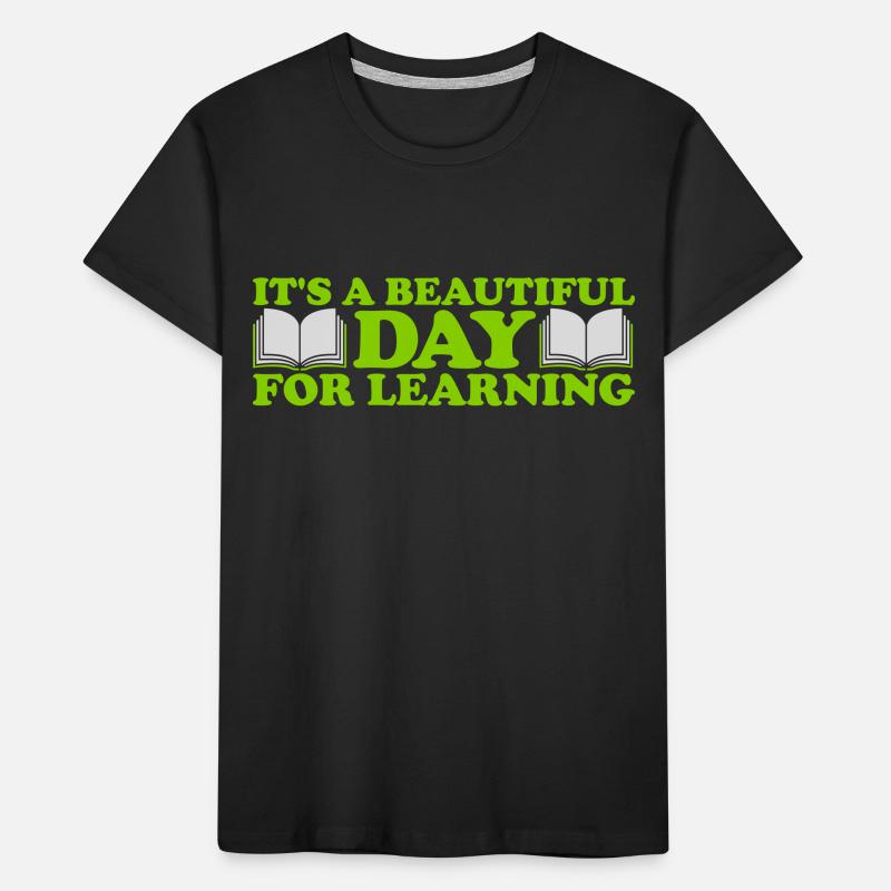 beautiful day for learning Kids' Premium Organic T-Shirt