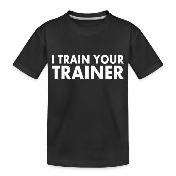I train your trainer - T-shirt bio Premium Enfant - noir - Devant
