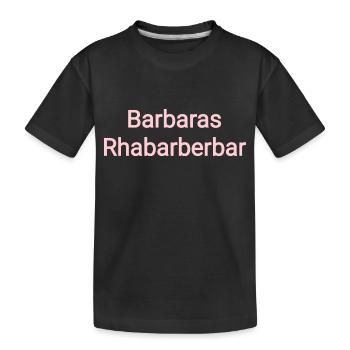 Bar à la rhubarbe de Barbara - T-shirt bio Premium Enfant - noir - Devant