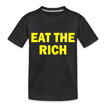 Eat the rich - Kinder Premium Bio T-Shirt - Schwarz - Vorne