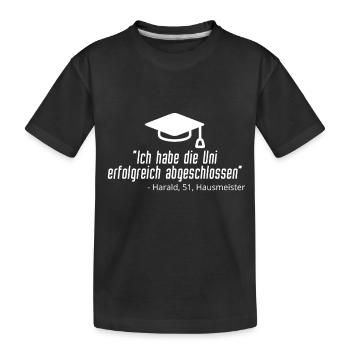 Ich habe die Uni erfolgreich abgeschlossen - Kinder Premium Bio T-Shirt - Schwarz - Vorne